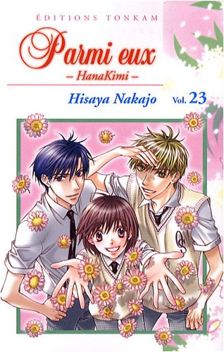 Parmi eux : HanaKimi. Vol. 23