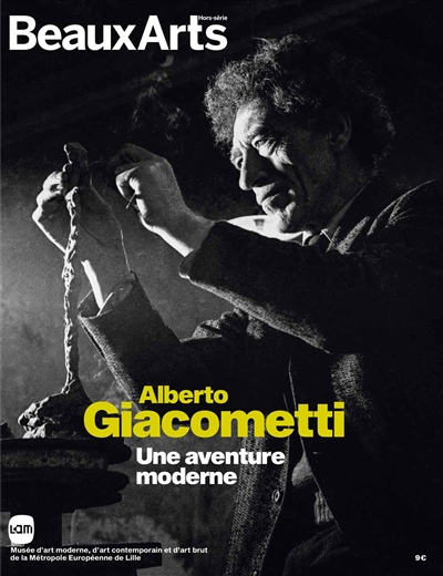 Alberto Giacometti : une aventure moderne : Musée d'art moderne, d'art contemporain et d'art brut de