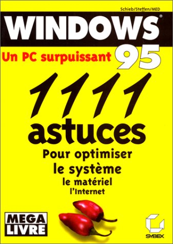 1111 astuces : Windows 95