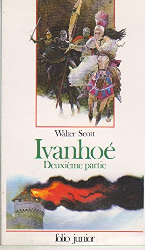 ivanhoe. tome 2 - scott, walter