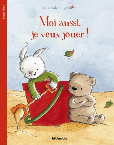 Moi aussi, je veux jouer !