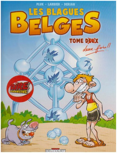 Les blagues belges. Vol. 2. Tome deux fois !