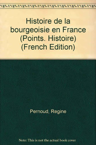 histoire de la bourgeoisie en france