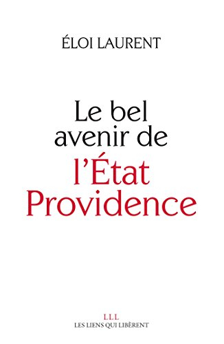 Le bel avenir de l'Etat providence
