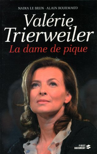 Valérie Trierweiler, la dame de pique
