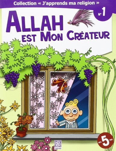 Allah Est Mon Créateur