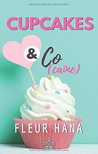 Cupcakes & Co(caïne)