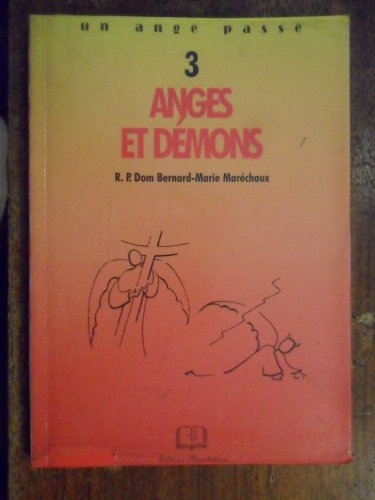 Anges et démons, tome 3