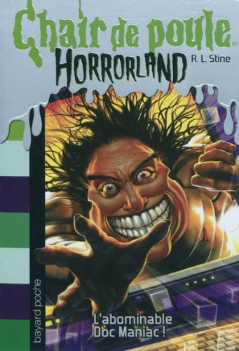 Horrorland. Vol. 5. L'abominable Doc Maniac