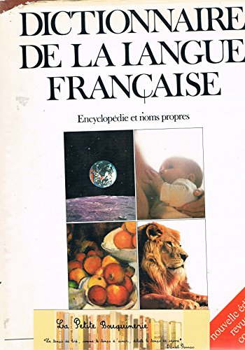 dictionnaire de la langue française - encyclopédie et noms propres
