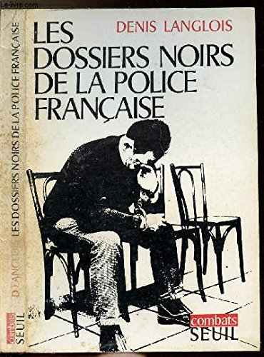 les dossiers noirs de la police française 022796