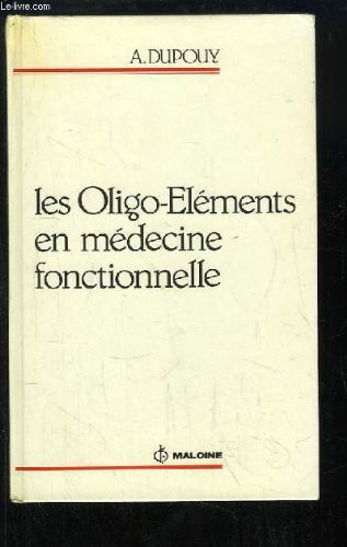 les oligo-éléments en médecine fonctionnelle