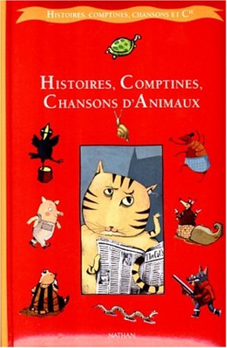 Histoires, comptines, chansons d'animaux