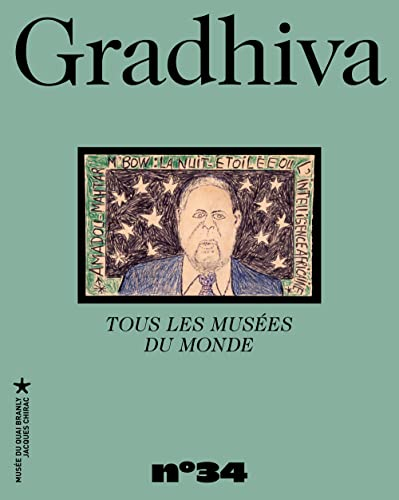 Gradhiva au Musée du quai Branly-Jacques Chirac, n° 34. Tous les musées du monde