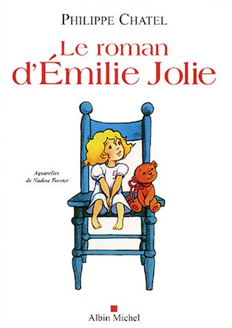 Le roman d'Emilie Jolie