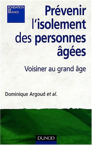 Prévenir l'isolement des personnes âgées : voisinage et lien social