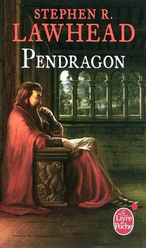 Le cycle de Pendragon. Vol. 4. Pendragon