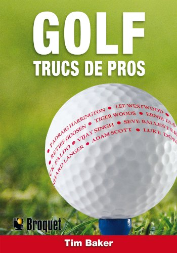 golf : trucs de pro