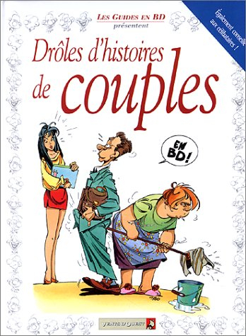 Drôles d'histoires de couples : les guides en BD