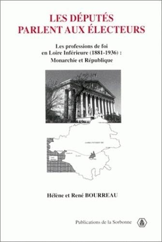 Les députés parlent aux électeurs : les professions de foi en Loire-Inférieure (1881-1936) : monarch