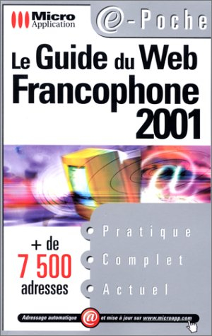 Le guide du Web francophone 2001