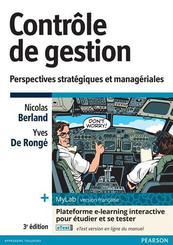Contrôle de gestion, perspectives stratégiques et managériales : + MyLab version française : platefo