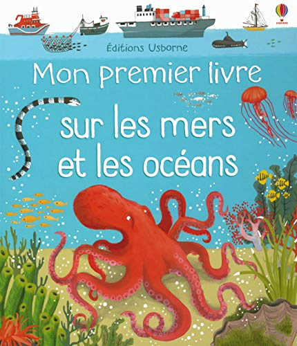 Mon premier livre sur les mers et les océans