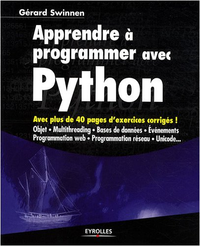 Apprendre à programmer avec Python : cours et exercices