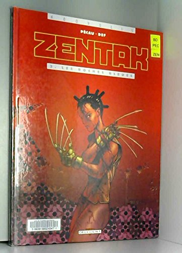 Zentak. Vol. 2. Les roches bleues