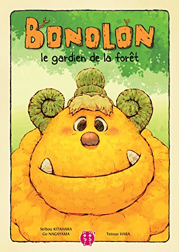 Bonolon : le gardien de la forêt