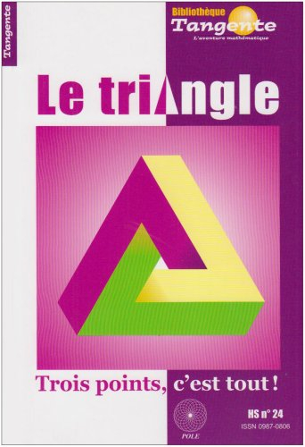 Le triangle : trois points, c'est tout !