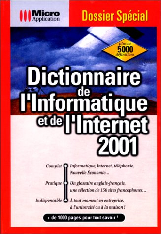 Dictionnaire de l'informatique et de l'Internet