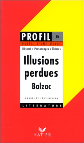 Les illusions perdues, Balzac