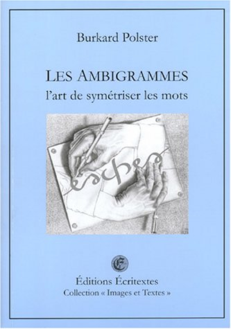 Les ambigrammes : l'art de symétriser les mots