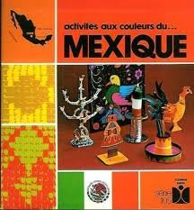 Activités aux couleurs du Mexique