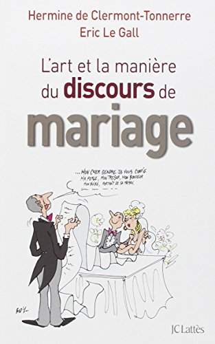 L'art et la manière du discours de mariage