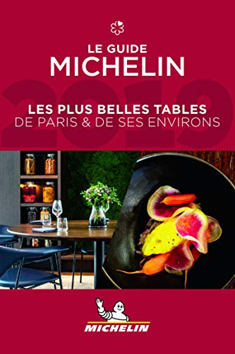 Les plus belles tables de Paris & de ses environs 2019