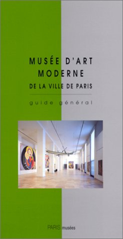 musée d'art moderne de la ville de paris. présentation thématique