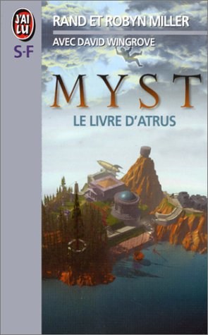Myst. Vol. 1. Le livre d'Atrus
