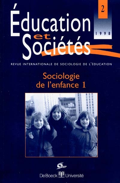 Education et sociétés, n° 2. Sociologie de l'enfance : 1
