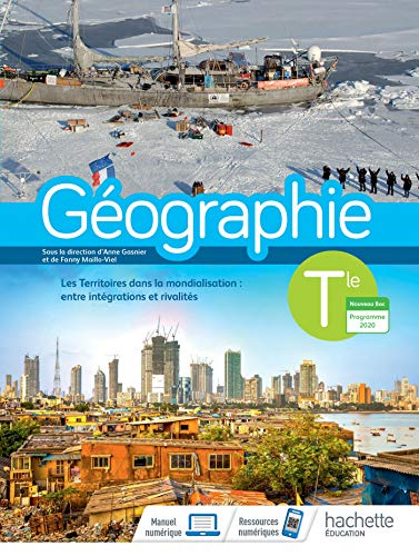 Géographie terminale : les territoires dans la mondialisation, entre intégrations et rivalités : nou