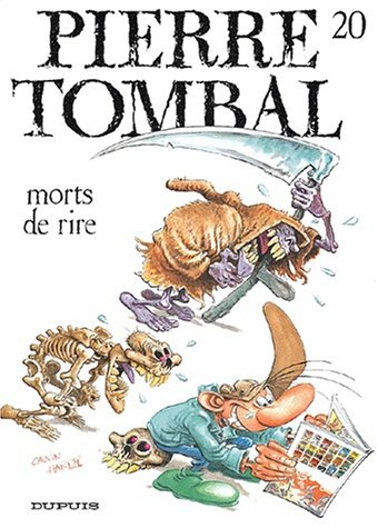 Pierre Tombal. Vol. 20. Morts de rire