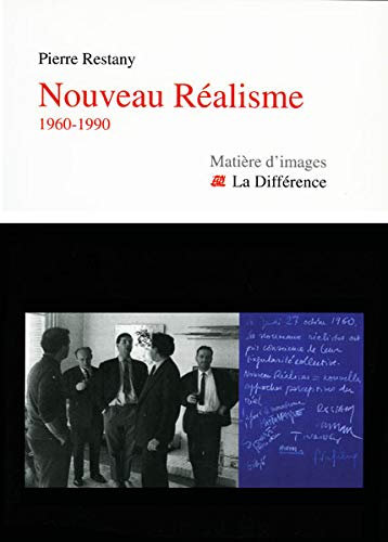Nouveau réalisme : 1960-1990