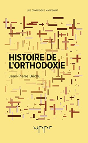 Histoire de l'orthodoxie