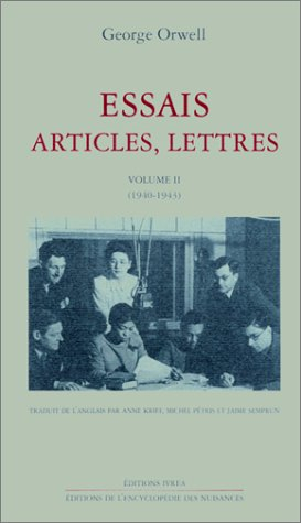 Essais, articles, lettres. Vol. 2. 1940-1943