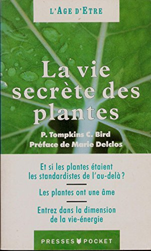 la vie secrete des plantes et si les plantes etaient les standardistes de l au dela ? les plantes on