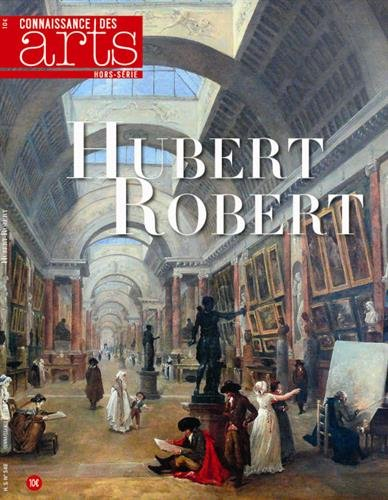 Hubert Robert : au Musée du Louvre