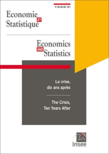 Economie et Statistique/ Economics and Statistics n°494-495-496