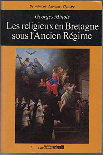 Les Religieux en Bretagne sous l'Ancien Régime