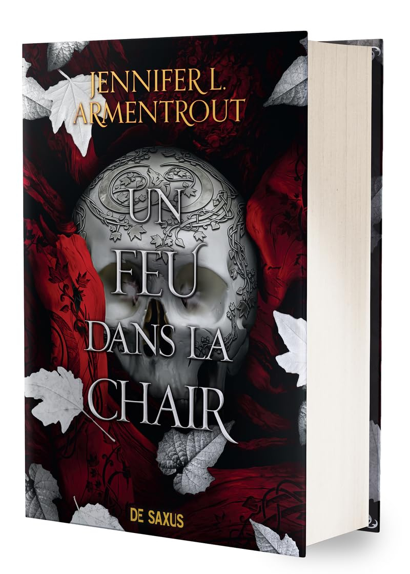 La chair et le feu. Vol. 3. Un feu dans la chair